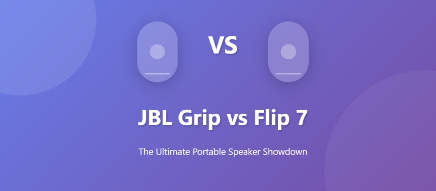 JBL Grip vs Flip 7